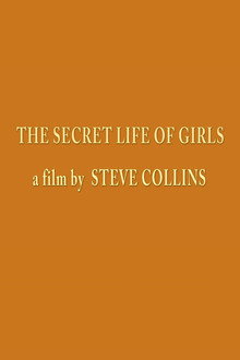 The Secret Life of Girls