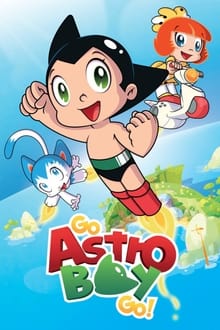 Poster da série Go Astro Boy Go!