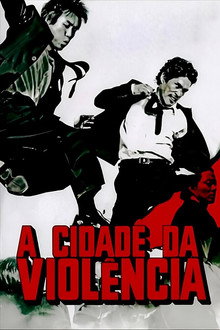 A Cidade da Violência