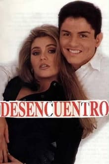 Desencuentro tv show poster