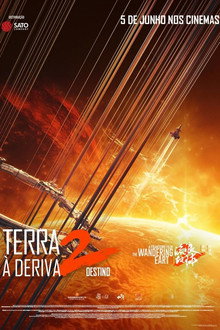 Terra à Deriva 2: Destino