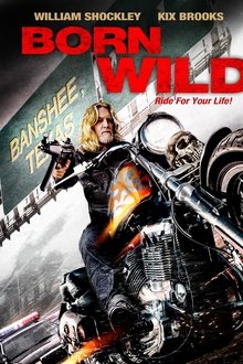 Born Wild Born Wild