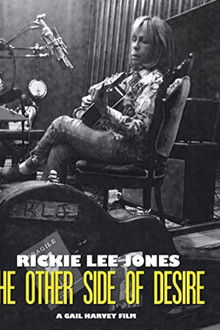 Rickie Lee Jones: The Other Side of Desire