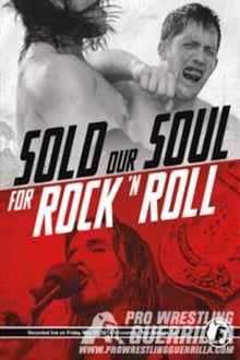 Poster do filme PWG: Sold Our Soul For Rock 'n Roll