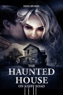 Poster do filme The Haunted House on Kirby Road