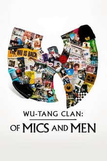 Poster da série Wu-Tang Clan: Of Mics and Men