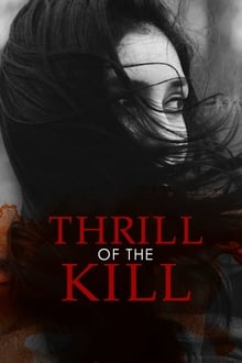 Thrill of the Kill movie poster