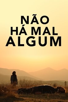 Poster do filme Não Há Mal Algum