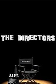 The Directors The Directors