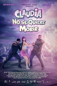 Poster do filme Claudia Doesn't Want To Die