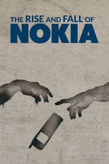The Rise and Fall of Nokia