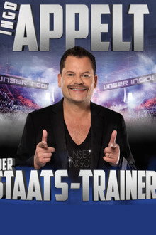 Ingo Appelt - Der Staats-Trainer