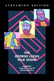 Poster da série The George Lucas Talk Show
