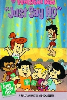 Poster do filme The Flintstone Kids' "Just Say No" Special