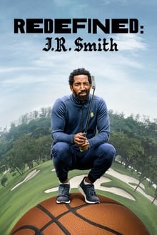 Poster da série Redefinido: J.R. Smith