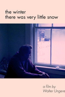 The Winter There Was Very Little Snow