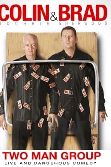 Poster do filme Colin & Brad: Two Man Group