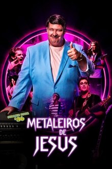 Poster do filme Metaleiros de Jesus