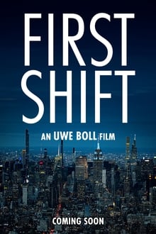 First Shift movie poster