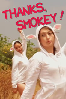 Poster do filme Thanks, Smokey!