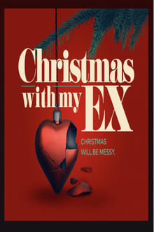 Christmas with My Ex movie poster