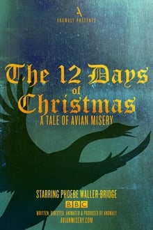 Poster do filme The 12 Days of Christmas: A Tale of Avian Misery