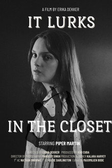 It Lurks In The Closet