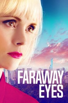 Faraway Eyes 2020