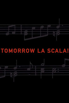 Poster do filme Tomorrow La Scala!