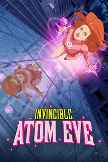 Invincible: Atom Eve