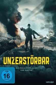 Unzerstörbar - Die Panzerschlacht von Rostow