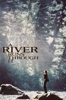 A River Runs Through It movie poster