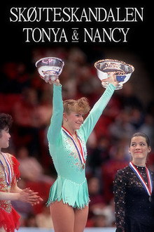 Skøjteskandalen - Tonya & Nancy