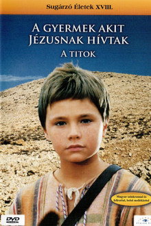 A gyermek, akit Jézusnak hívtak