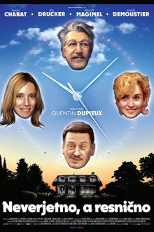Neverjetno, a resnično
