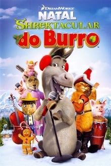 Poster do filme Natal Shrektacular do Burro