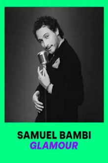Samuel Bambi : Glamour