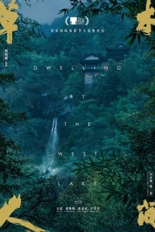 Poster do filme Dwelling by the West Lake