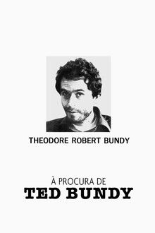 À Procura de Ted Bundy