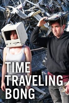 Poster da série Time Traveling Bong