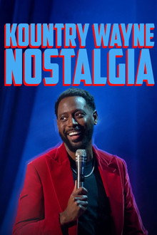 Kountry Wayne: Nostalgia