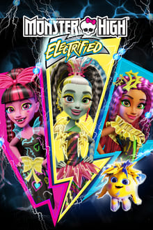 Monster High: Electrified movie poster