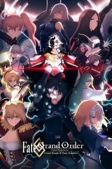 Poster do filme Fate/Grand Order Singularidade Final - O Grande Templo do Tempo: Solomon