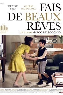 Fais de beaux rêves