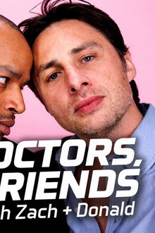 Fake Doctors, Real Friends with Zach and Donald