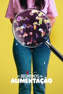 Poster do filme Os Segredos da Alimentação