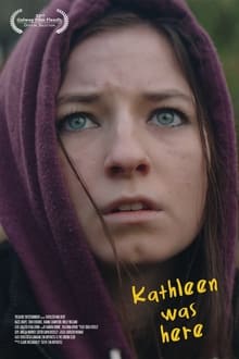 Poster do filme Kathleen Was Here