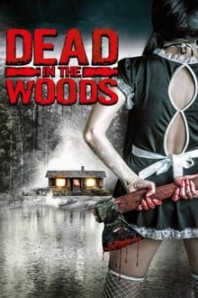 Dead in the Woods