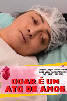 Doar é um ato de amor