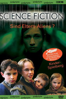 Science Fiction - Sind Eltern Aliens?